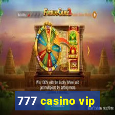 777 casino vip